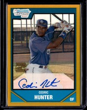2007 Bowman Chrome #BC255 Cedric Hunter Prospect Auto Gold Refractor /50 NM-MINT