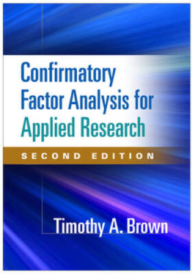 Confirmatory Factor Analysis for Applied Research, Second Edition (Method - GOOD
