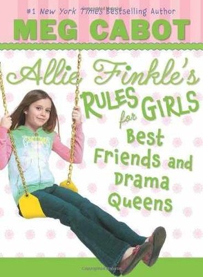 Best Friends And Drama Queens (Allie - Hardcover, by Cabot Meg - Very Good b