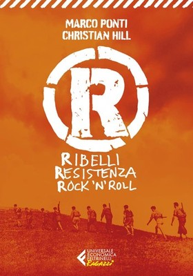Christian Hill Marco Ponti R. Ribelli Resistenza Rock 'n' Roll (Taschenbuch)
