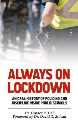 Horace Hall Always on Lockdown (Taschenbuch)