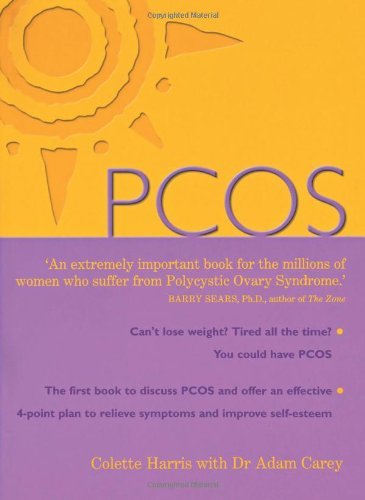 PCOS: A Woman's Guide to Dealing with Polycystic Ovary Syndrome-Colette Harris,