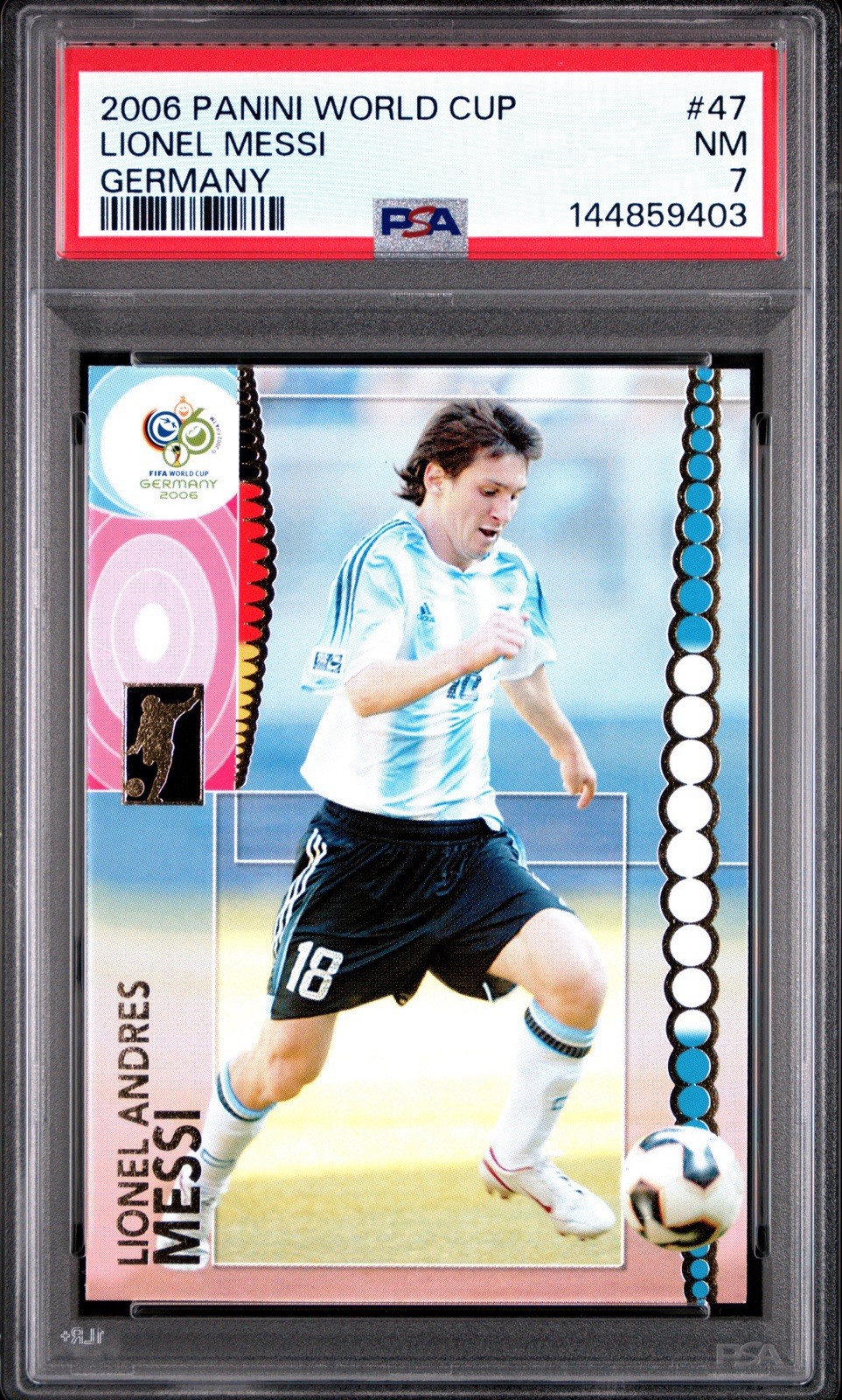2006 Panini FIFA World Cup Germany Lionel Messi #47 PSA 7 view 1