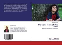 The Worst Forms Of Child Labour Mashele Rapatsa