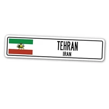 TEHRAN, Iran Street Sign Iranian Flag City Country Road 4" X 18" Plastic Sign