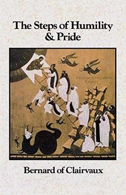 The Steps of Humility and - Paperback, by Bernard of Clairvaux - Acceptable n