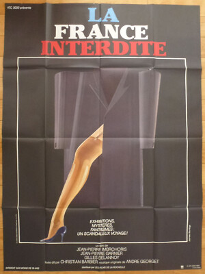 LA FRANCE INTERDITE Docu Erotique 1984 Affiche Originale 120x160 Movie