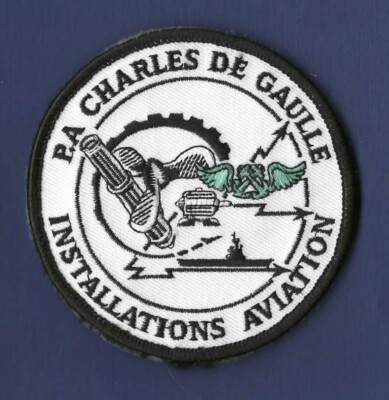 P.A. CHARLES DE GAULLE French Navy Nuclear-Powered Aircraft Carrier Patch