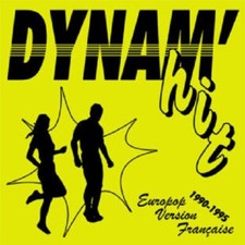 DYNAM'HIT EUROPOP FRANCAISE 1990-1995 BORN BAD RECORDS VINYLE NEUF NEW VINYL LP