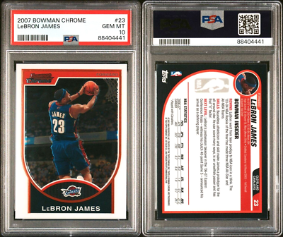 2007 Bowman Chrome LeBRON JAMES PSA10