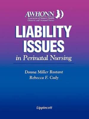 AWHONNs Liability Issues in Perinatal Nursing - Paperback - ACCEPTABLE