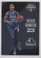 2015-16 Panini Totally Certified Kevin Martin #21 9hx