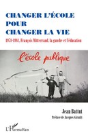 Jean Battut | Changer L'éCole Pour Changer La Vie | Taschenbuch | FranzöSisch