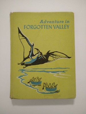 Adventure in Forgotten Valley Glyn Frewer 1964 A Guild Book G P Putnam's Sons HB