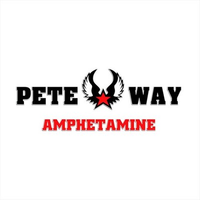 PETE WAY - AMPHETAMINE NEW VINYL