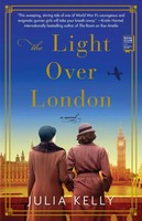 The Light Over London | Julia Kelly | Englisch | Taschenbuch | 2019