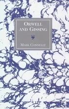 Orwell and Gissing - 9780820433301