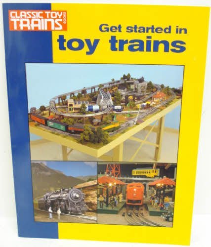 Kalmbach Get Started in Toy Trains New Free Shipping - Picture 1 of 1