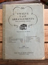 Twelve Easy Arrangements for Hammond Organ for Church and Home (Willis Music)