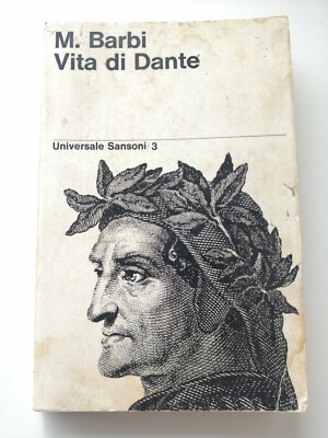 Vita di Dante-M.Barbi-Sansoni ed.-1966