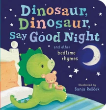 Dinosaur, Dinosaur, Say Good Night - Board book By Tiger Tales - GOOD