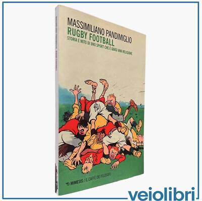 Rugby Football Geschichte und Mythos einer Sportart, die fast eine Religion ist