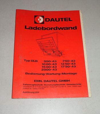 Bedienungsanleitung Dautel Ladebordwand DLB 500 / 750 / 1000 -> - 43 - 02/1984