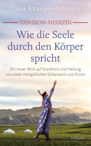 Thumbnail - Tan-dom-medizin: Wie Die Seele Durch Den Körper Spricht Ein Neuer