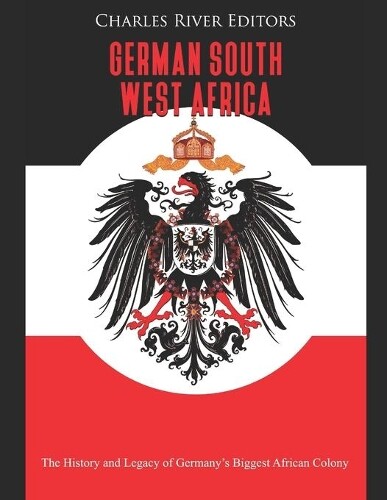 German South West Africa (Tascabile)