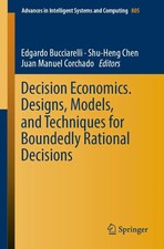 Decision Economics. Designs, Models, and Tech...