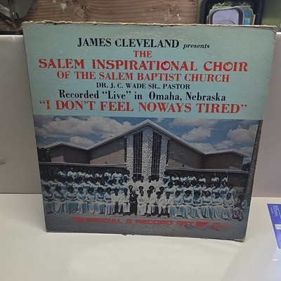 James Cleveland Salem Inspirational Choir I Don't Feel Noways Tired Double LP S 