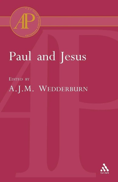 Alexander J. M. Wedderburn | Paul And Jesus | Taschenbuch | Englisch (2004)-image