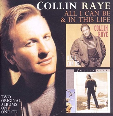 All I Can Be / In This Life - Collin Raye CD Z0VG The Cheap Fast Free Post