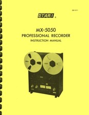 Otari MX-5050B 2H 2HD 2L 2LD 4L 4LD FHD FLD INSTRUCTION & MAINTENANCE MANUAL