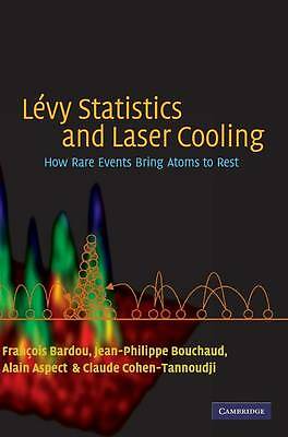 Lévy Statistics and Laser Cooling How Rare Events Bring Atoms to Rest Bardou