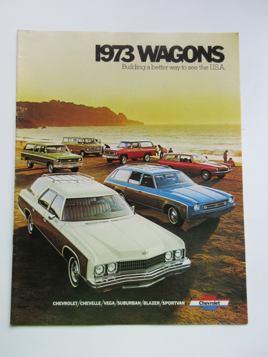 1973 Chevrolet Chevy STATION WAGONS Brochure CHEVELLE CAPRICE VEGA