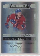 2021 Upper Deck Credentials Debut Ticket Access /999 Tier 1 Michael Pezzetta hf3