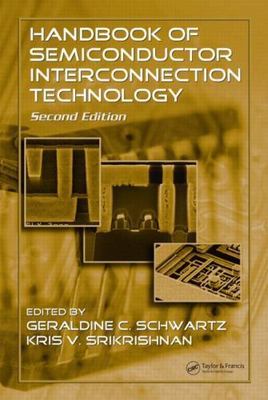Handbook of Semiconductor Interconnection Technology, Hardcover by Schwartz, ...