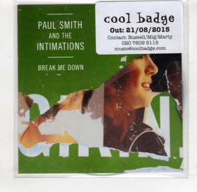 (HS539) Paul Smith & The Intimations, Break Me Down - 2015 DJ CD