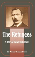 Arthur Conan Doyle | The Refugees | Taschenbuch | Englisch (2002)