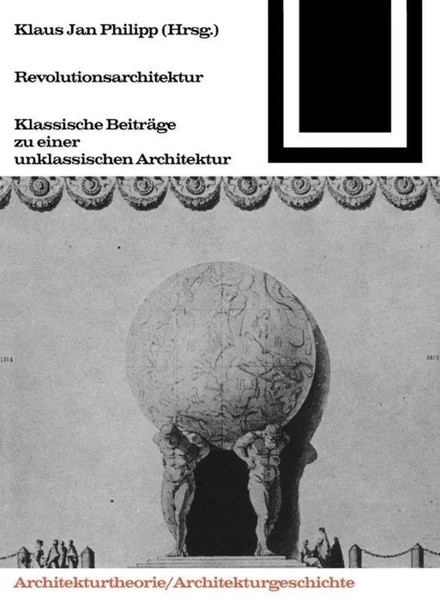 Revolutionsarchitektur Klaus Philipp Taschenbuch Bauwelt Fundamente Deutsch 1990-image