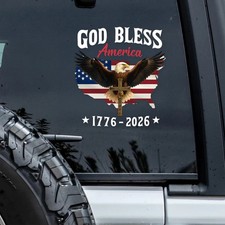 Patriotic 250th Anniversary God Bless America Eagle 1776-2026 Car Decal Sticker