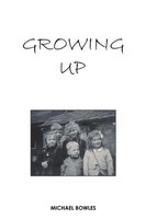 Growing Up | Michael Bowles | Taschenbuch | Englisch | 2026 | Austin Macauley