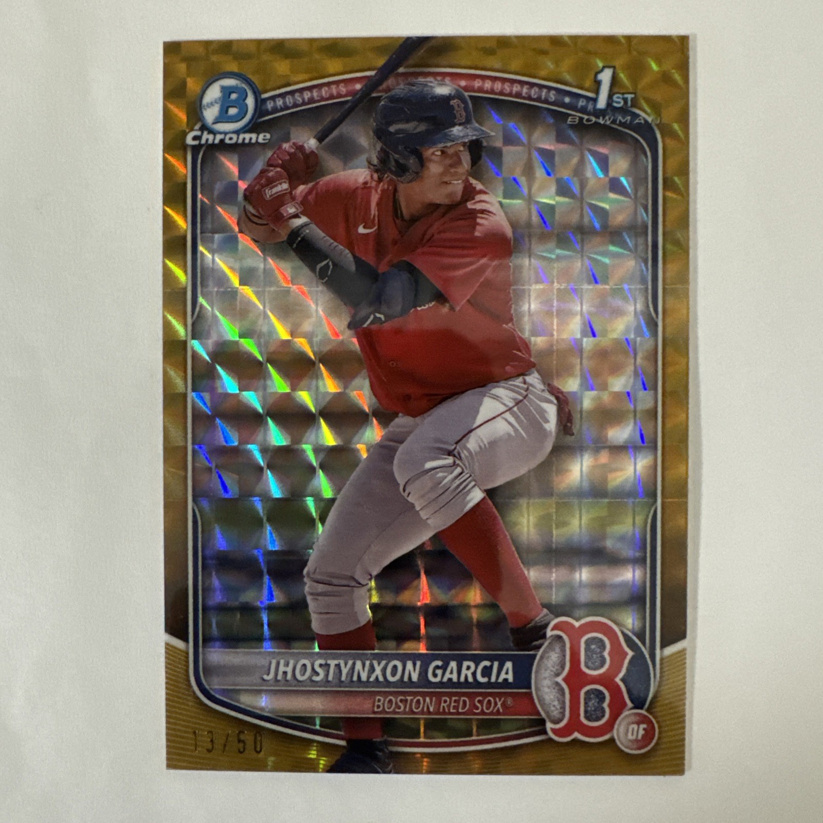 JHOSTYNXON GARCIA 2025 BOWMAN CHROME 1ST GOLD GEOMETRIC REFRACTOR 13 /50