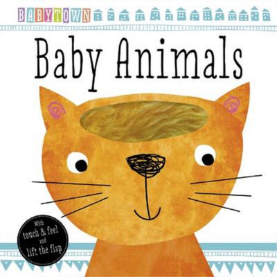 Baby Animals (Baby Town), Make Believe Ideas, Used; Good  Book