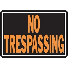 Hy-Ko 10x14 Day-Glo Black/Orange Aluminum Sign, No Trespassing 804 Hy-Ko 804
