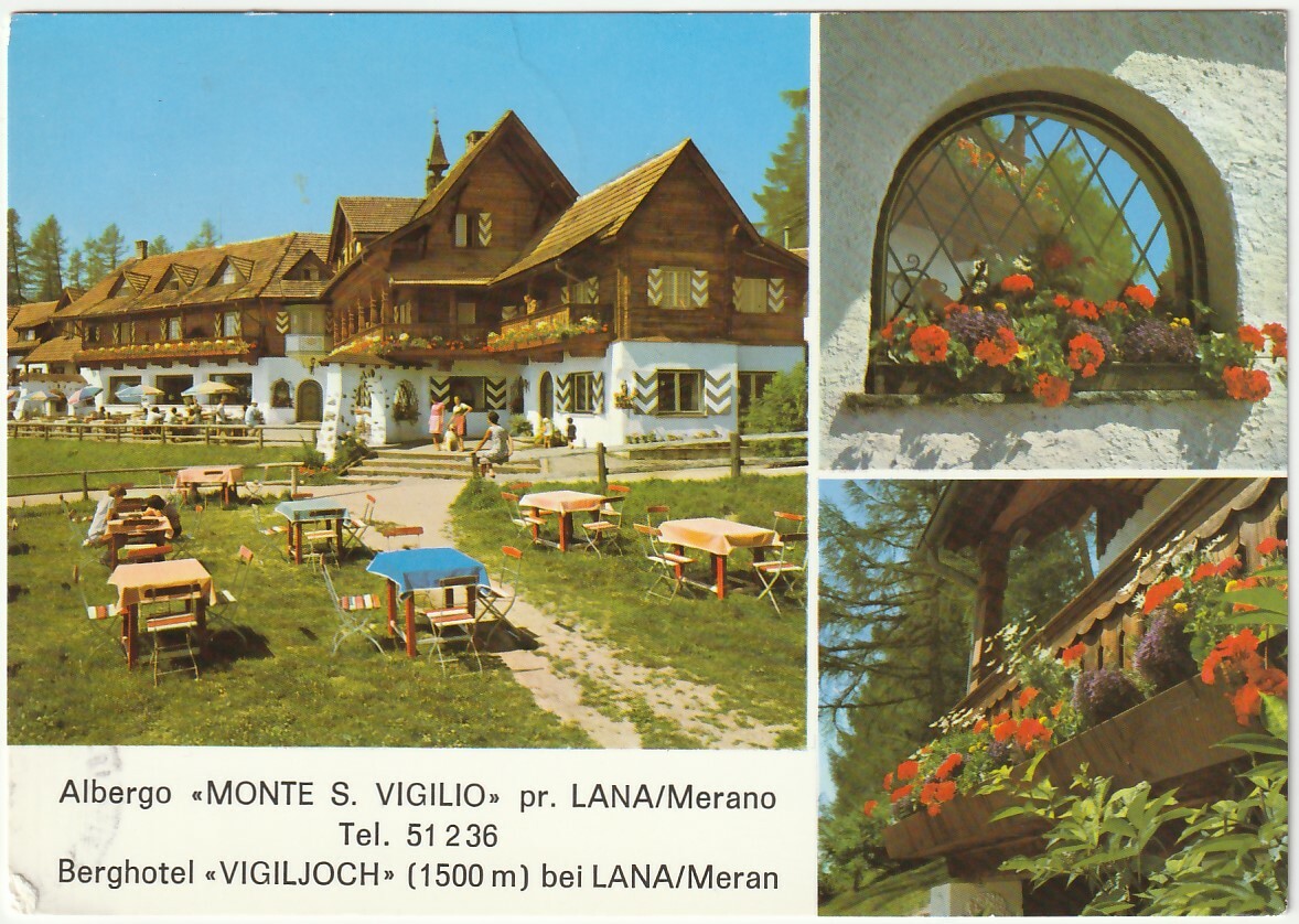 LANA - MERANO - BOLZANO - ALBERGO MONTE S. VIGILIO - VIAGG. 1977 -45107-