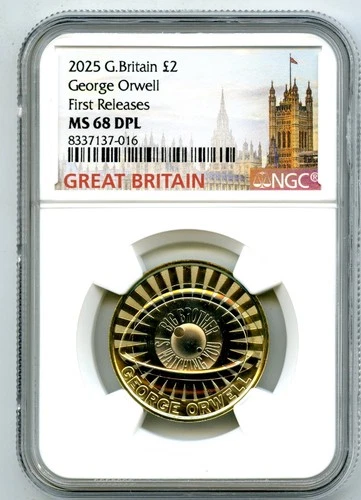 2025 2£ GREAT BRITAIN TWO POUND NGC MS68 DPL GEORGE ORWELL FIRST RELEASES SCARCE