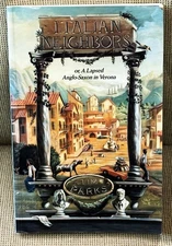 Tim Parks / ITALIAN NEIGHBORS Uncorrected Proof 1st 1992