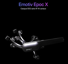 EPOC X Emotiv (Neurotech / BCI) – 14 Canaux  🧠🎮 Interface Cerveau-Ordinateur